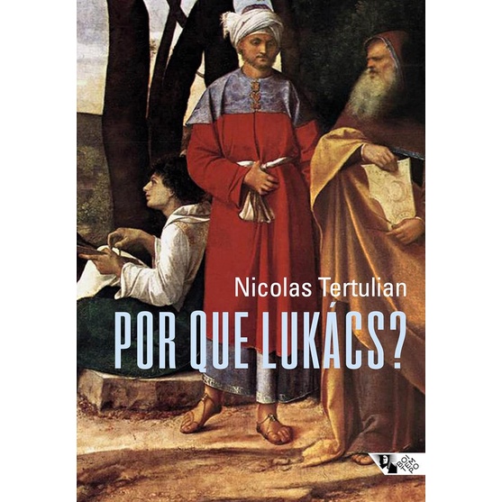 Livro Por Que Lukacs?, Nicolas Tertulian Shopee Brasil