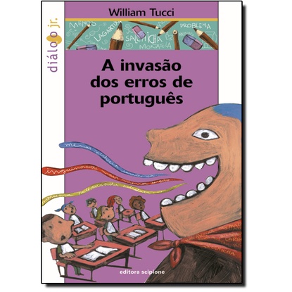 Livro - Invasao Dos Erros De Portugues, A - 1ª Ed | Shopee Brasil