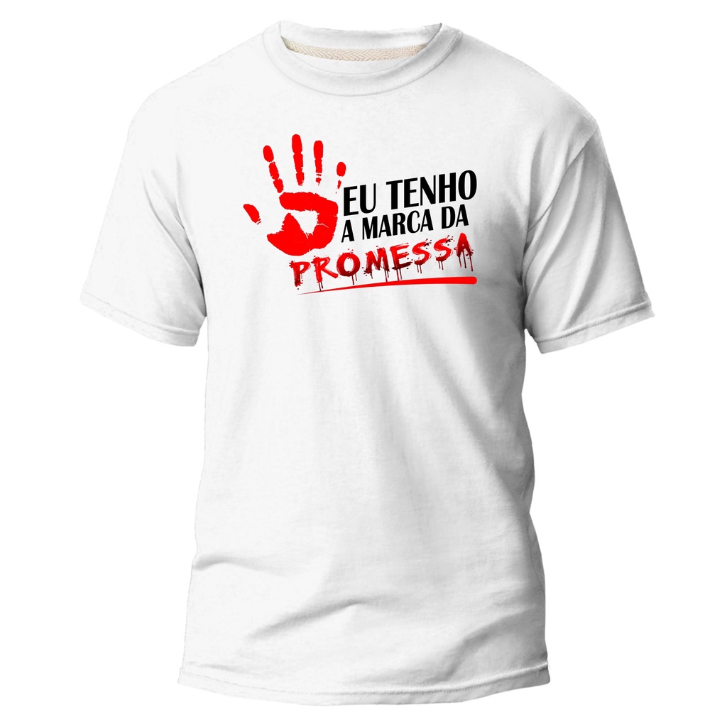 Camiseta Moda Evangélica, EU TENHO A MARCA DA PROMESSA Várias