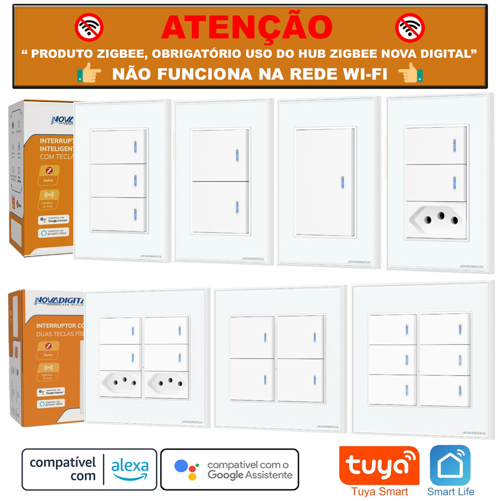 Interruptor Smart Zigbee Tecla Física com Led Tuya Nova Digital  Compatível Alexa > NÃO É WI-FI <