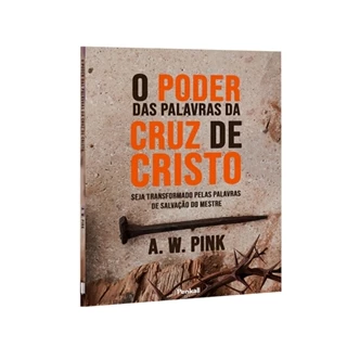 Kit 2 Livros | O Poder das Palavras da Cruz de Cristo + Oração Para os Dias Atuais | Charles Spurgeon | Evangelho da Cruz
