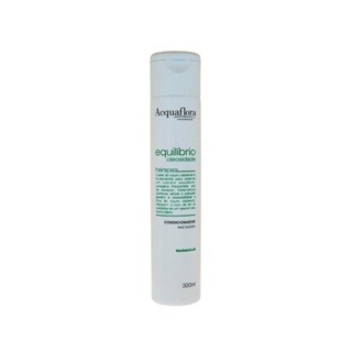 Condicionador Acquaflora Equilíbrio Óleos Normal e Misto 300ml