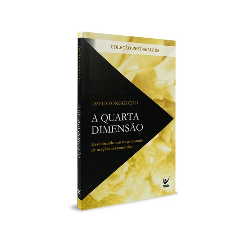 Livro A Quarta Dimensão - David Paul Yonggi Cho - Livro Físico | Shopee ...