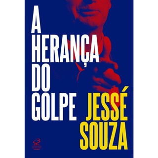 HERANCA DO GOLPE, A - CIVILIZACAO BRASILEIRA