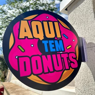 Placa Dupla Face Uso Externo - Aqui tem Donuts