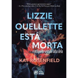 LIZZIE OUELLETTE ESTA MORTA - ALTA NOVEL