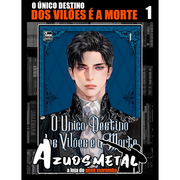 O Único Destino dos Vilões é a Morte - Livro 1 [Novel: NewPop] | Shopee ...