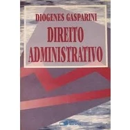 Direito Administrativo - 4ª Edição autor Diogenes Gasparini