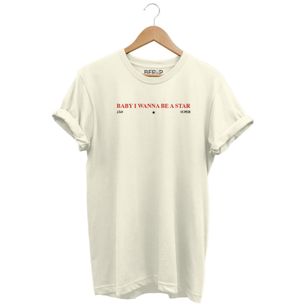 Camiseta Jão - I Wanna Be A Star [Unissex] BEPOP Bepopzinha Super