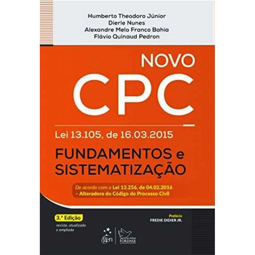 Novo Cpc - Fundamentos E Sistematizacao - Forense | Shopee Brasil