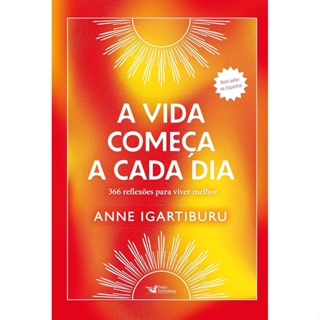 A VIDA COMECA A CADA DIA
