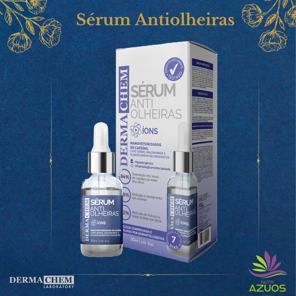 Sérum Antiolheiras Dermachem - 30ml