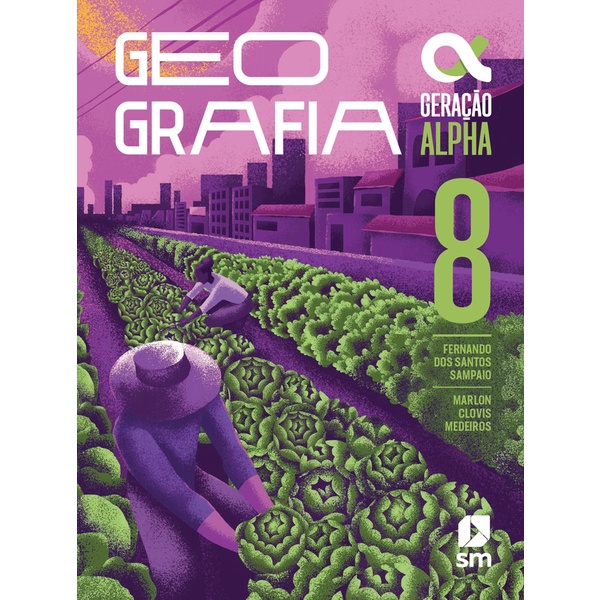 Livro - Geracao Alpha - Geografia - 8º Ano - 5ª Ed. 2024 | Shopee Brasil