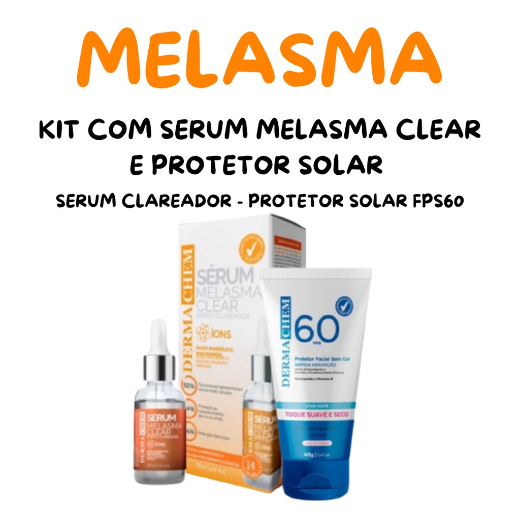 Protetor Solar FPS60 com Serum Clareador de Melasma Dermachem