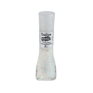 Esmalte Dailus Babado e Gliteria To Na Seca Mas Passo Bem