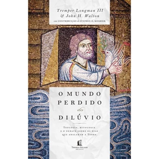O Mundo Perdido Do Dilúvio | Teologia Mitologia e o Debate Sobre os Dias que Abalaram a Terra em Oferta na Shopee