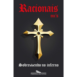 SOBREVIVENDO NO INFERNO - CIA DAS LETRAS