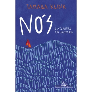 NÓS O ATLÂNTICO EM SOLITÁRIO