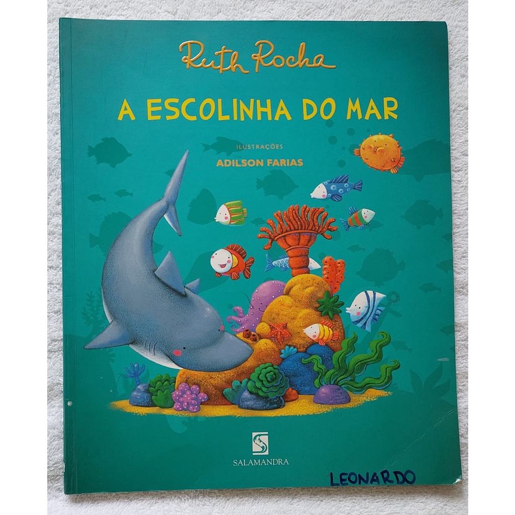 LIVRO, A ESCOLINHA DO MAR, RUTH ROCHA | Shopee Brasil