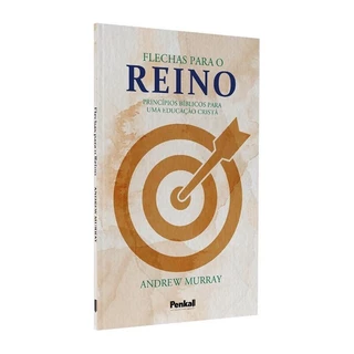 Flechas para o Reino | Andrew Murray