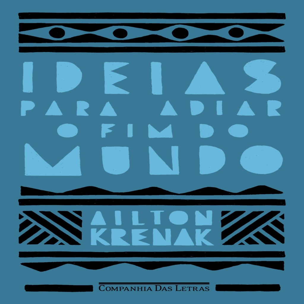 Ideias para adiar o fim do mundo autor Ailton Krenak | Shopee Brasil