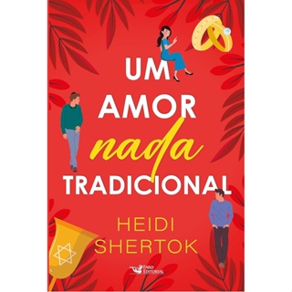 UM AMOR NADA TRADICIONAL