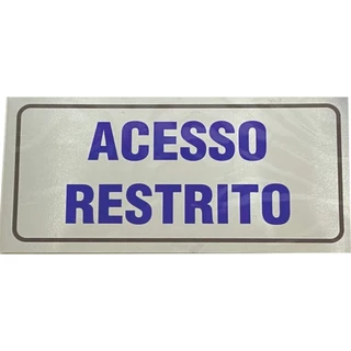 2 Placa De Luxo Em Alumínio Resistente Sinal Acesso Restrito