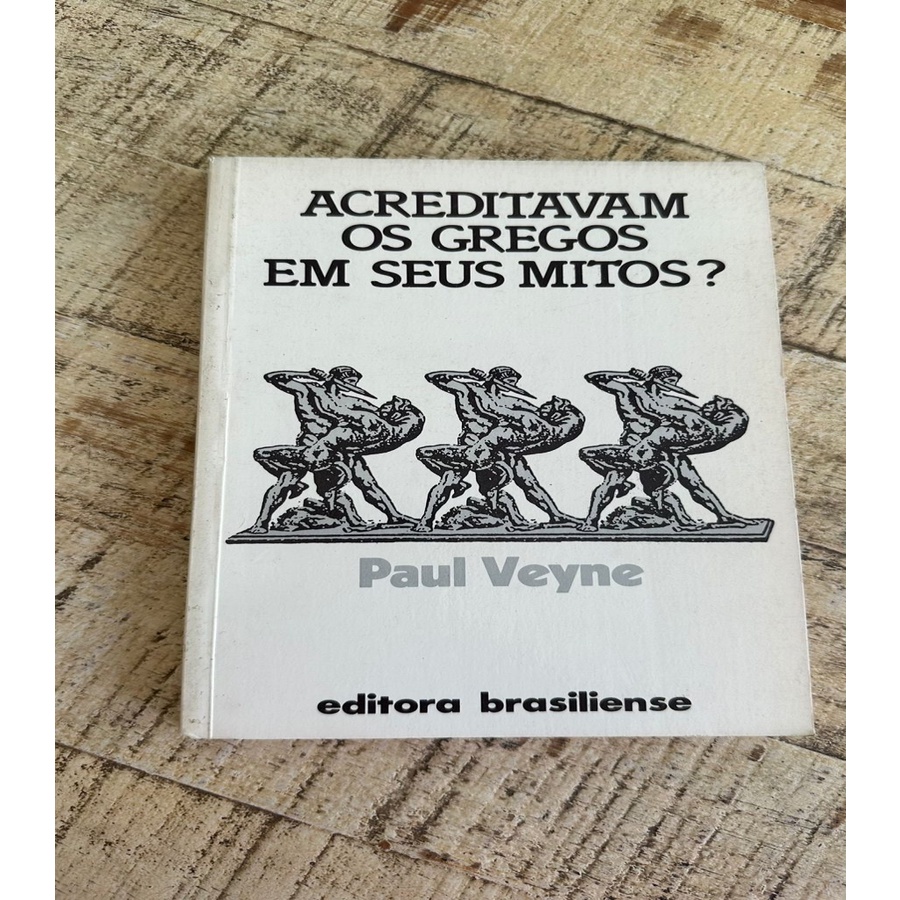 acreditavam os gregos em seus mitos? autor Paul Veyne | Shopee Brasil