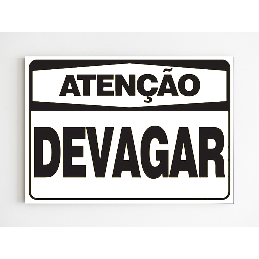 Placa De Aviso Atenção Devagar Transito Mdf 20x29 A4 | Shopee Brasil