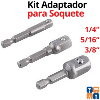 Jogo Adaptador Soquete para Parafusadeira Furadeira Kit 3 adaptadores 1/4 - 5/16 - 3/8 de Canhão Ponteira Ponteira