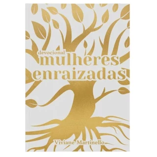 Devocional Mulheres enraizadas | Viviane Martinello em Oferta na Shopee