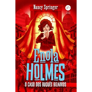 ENOLA HOLMES - O CASO DOS BUQUES BIZARROS - LIVRO 3 - VERUS
