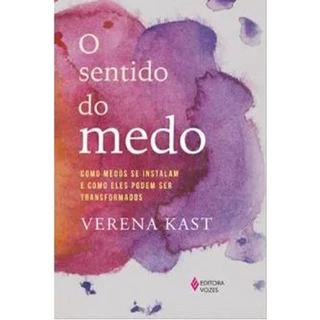 O SENTIDO DO MEDO COMO MEDOS SE INSTALAM E COMO ELES PODEM SER TRANSFORMADOS em Oferta na Shopee