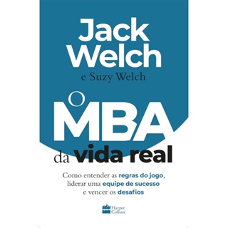 MBA DA VIDA REAL, O - HARPERCOLLINS