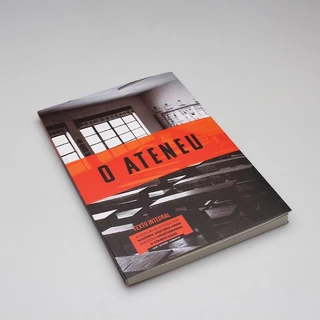 O Ateneu | Raul Pompeia