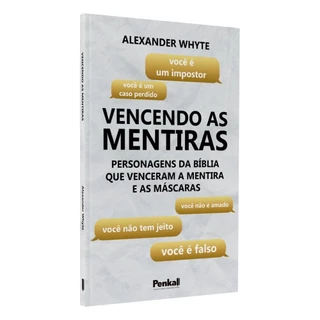 Vencendo as Mentiras | Alexander Whyte