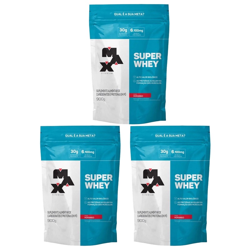 Super Whey Protein 900g Morango Refil – 3 unidades – Max Titanium