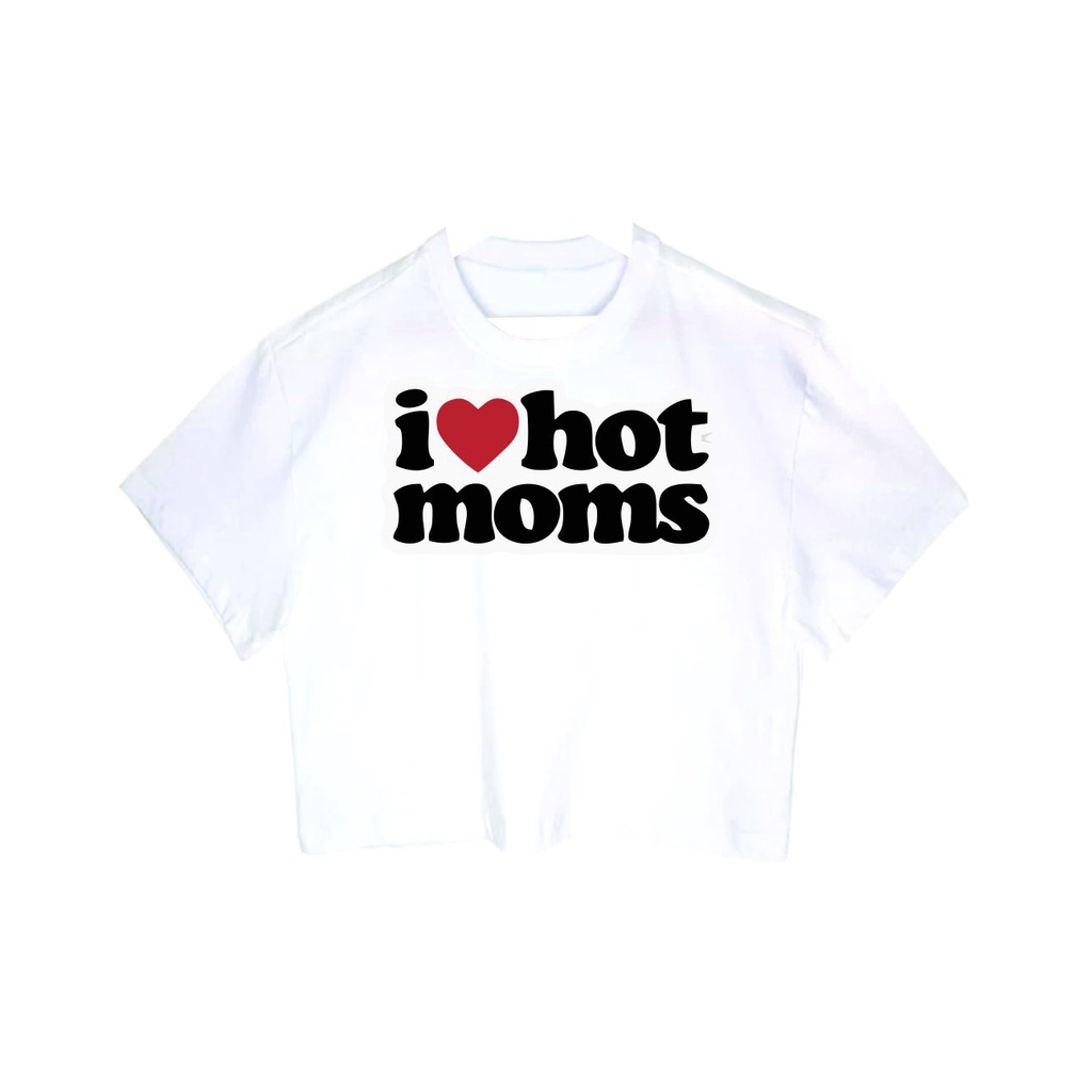 Cropped Feminino Tumblr blogueira i love hot moms feminina curta | Shopee  Brasil