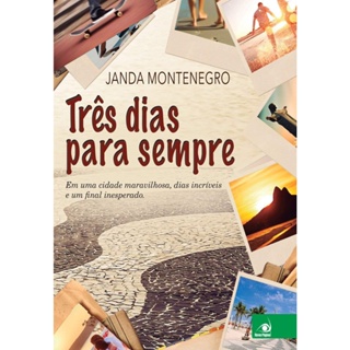 Três Dias Para Sempre