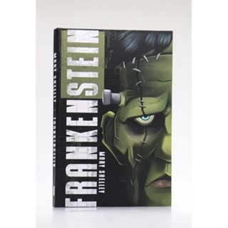Frankenstein | Capa Dura | Mary Shelley