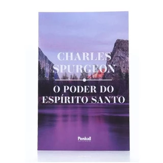 O Poder do Espirito Santo I Charles Spurgeon