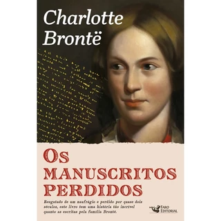 OS MANUSCRITOS PERDIDOS DE CHARLOTTE BRONTË em Oferta na Shopee
