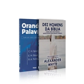 Kit 2 livros | Orando a Palavra + Dez Homens da Bíblia | Aprendendo a Orar com Homens da Bíblia