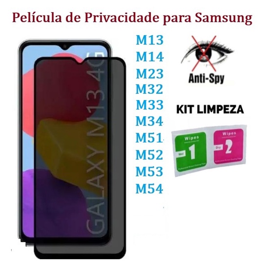Película Privacidade 3D Anti Spy para Samsung M13 M14 M22 M23 M31 M32 M33 M52 M53 M54 M62