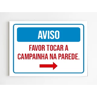 Placa de aviso favor tocar campainha na parede seta direita