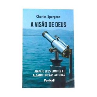 A Visão de Deus | Charles Spurgeon