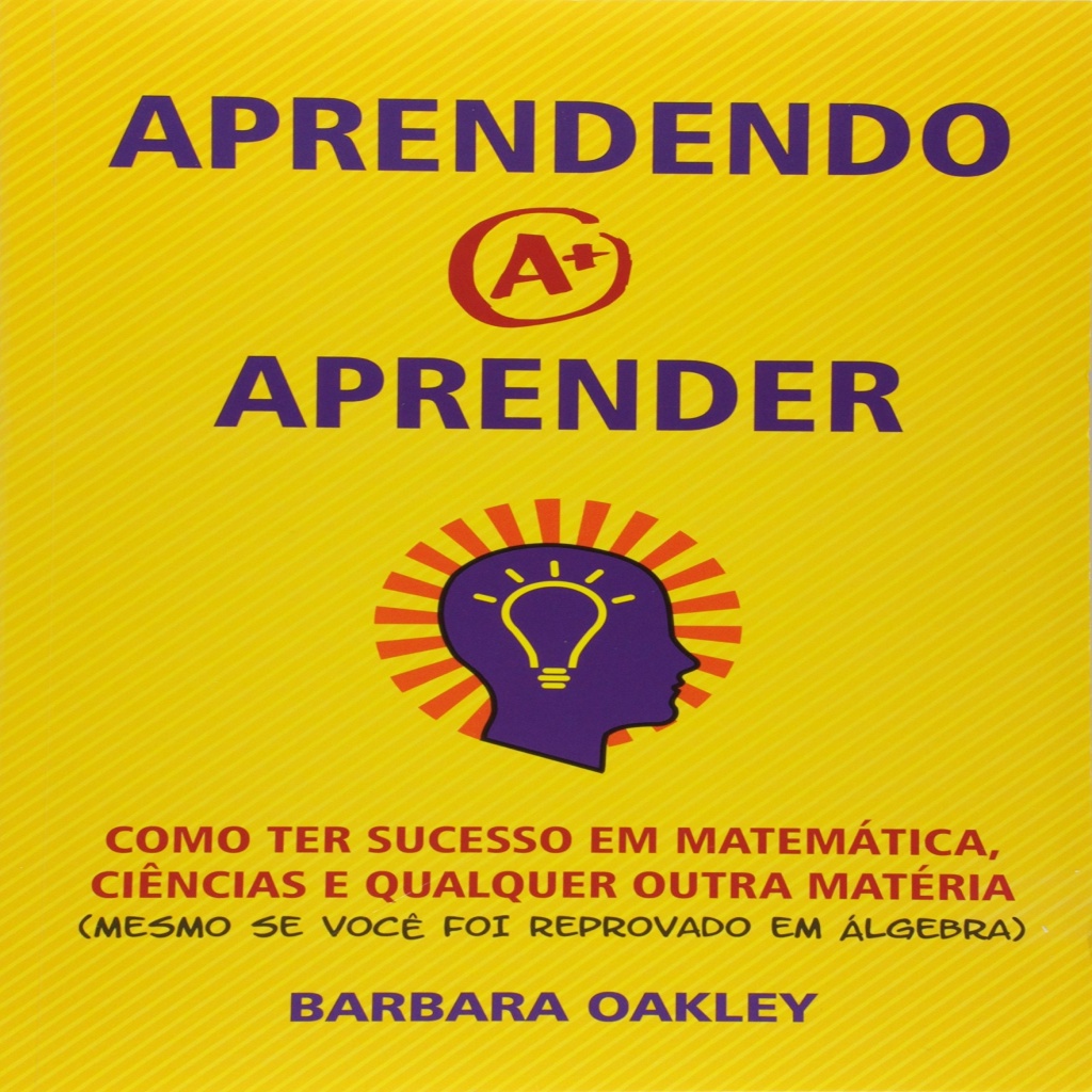 Aprendendo a aprender autor barbara oakley shopee brasil