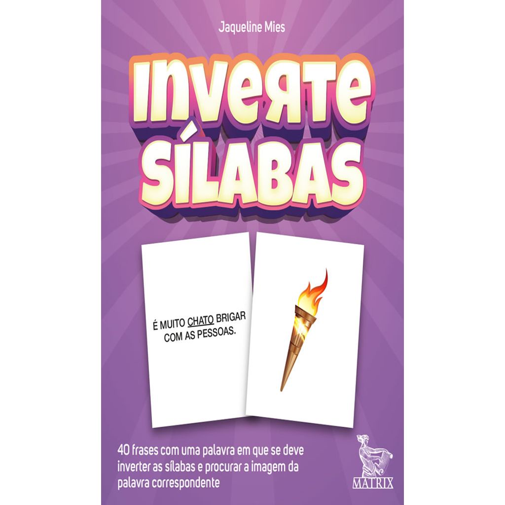 Inverte sílabas 40 frases com uma palavra em que se deve inverter as ...