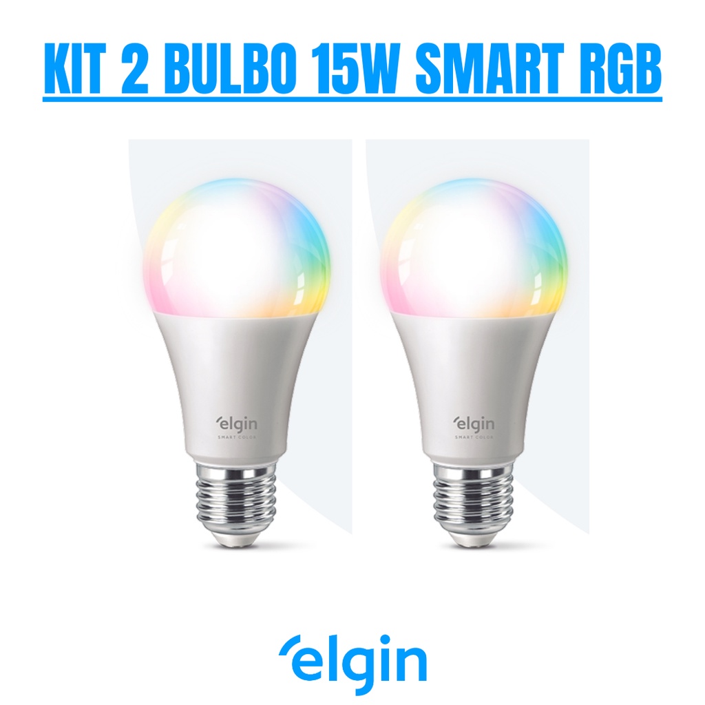 KIT 2 BULBO 15W SMART COLOR RGB INTELIGENTE WIFI - ELGIN