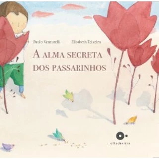 A alma secreta dos Passarinhos em Oferta na Shopee